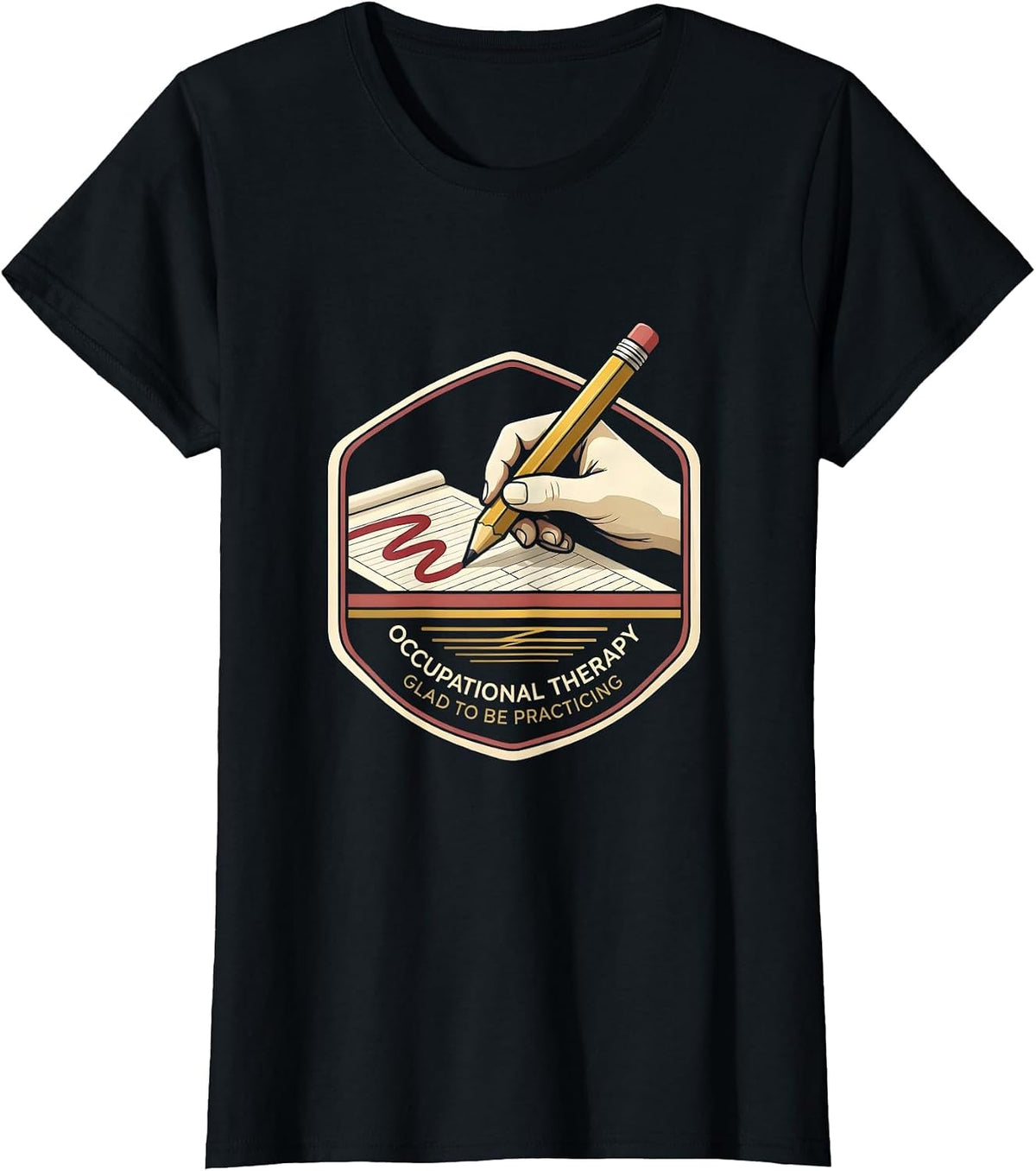 Occupational Therapy Glad To Be Practicing Occupational T-Shirt - Black