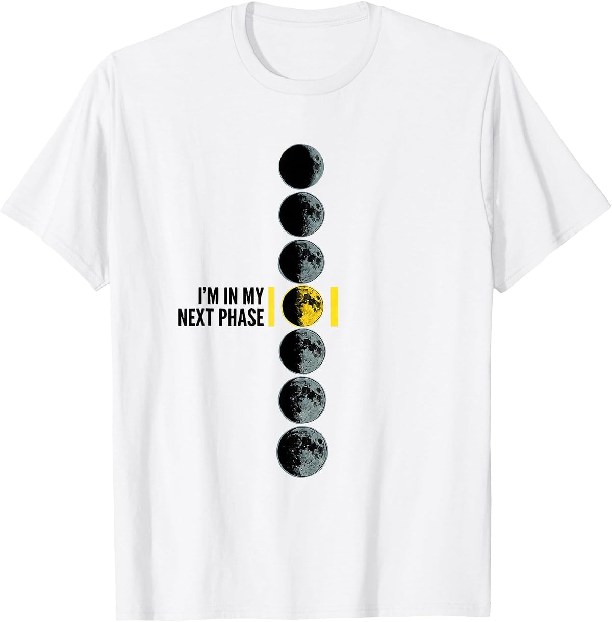 Men's I'm In My Next Phase Science Teacher Moon Phases Astronomy T-Shirt - White