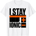 Men's I Stay Ionic Brutalist Graphic Science Nerd Humor Chemistry T-Shirt - White