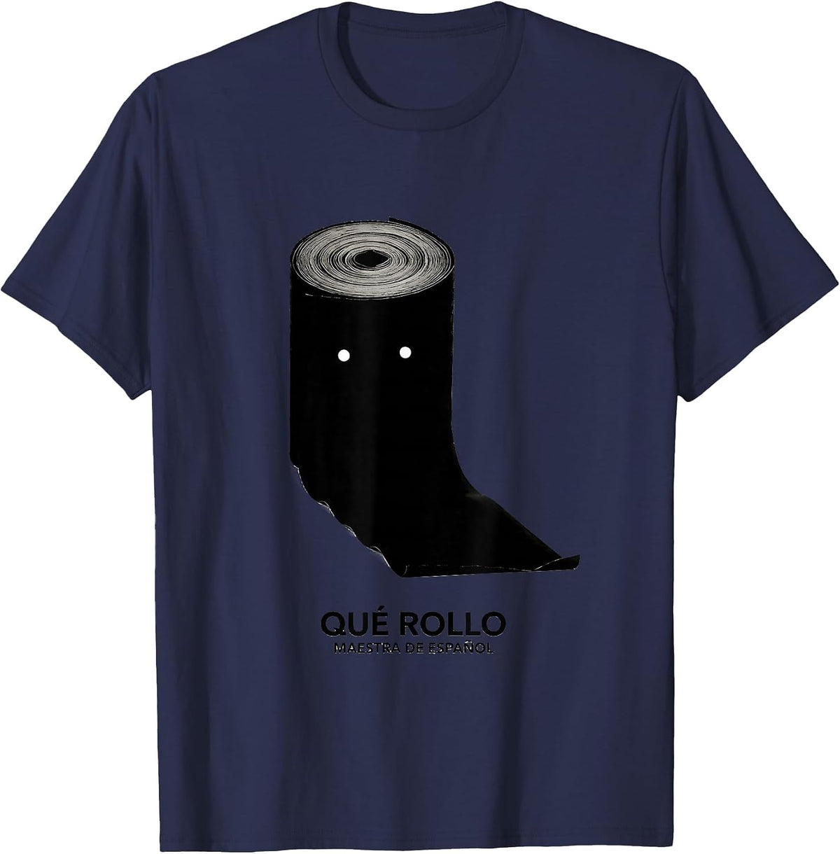 Qué Rollo Maestra de Español Funny Spanish Teacher Back T-Shirt - Navy Blue