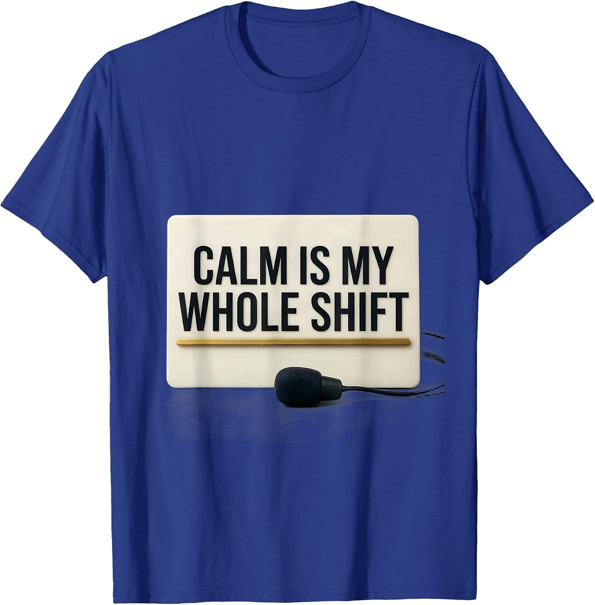 Men's Calm Is My Whole Shift Thin Gold Line 911 Dispatcher T-Shirt - Royal Blue