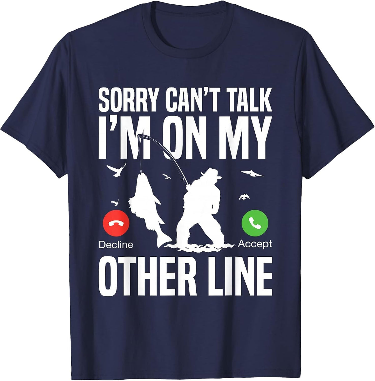 Funny Fishing Fish Hunting Lover Design, Fisherman Adventure T-Shirt - Navy Blue