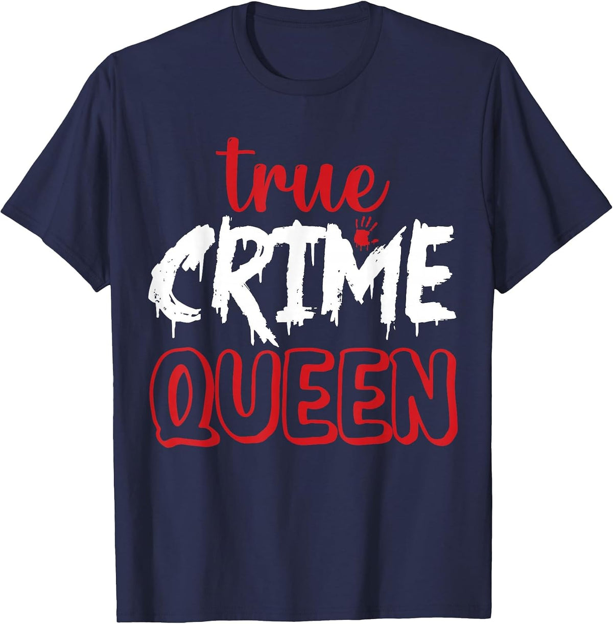 True Crime Queen T-Shirt - Navy Blue