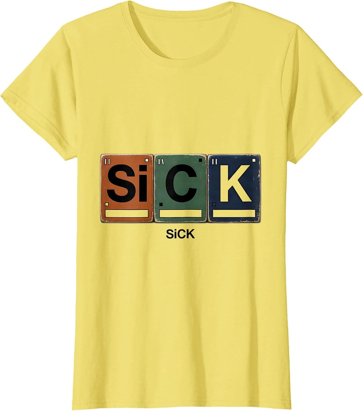SiCK Vintage Nerdy Chemistry Pun Science Humor T-Shirt - Lemon Yellow