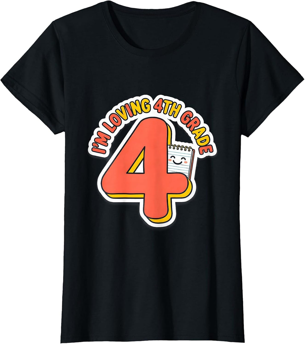 I’m Loving 4th Grade Funny Back to School Kids Teacher First T-Shirt - Black