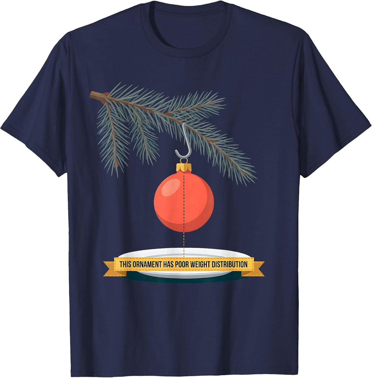This Ornament Has Poor Weight Distribution Occupational T-Shirt - Navy Blue
