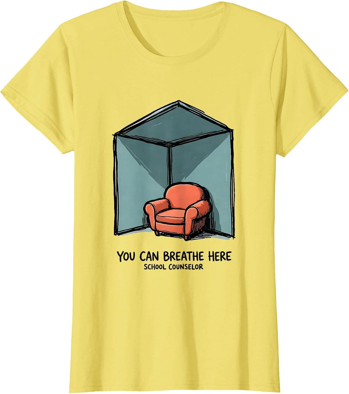 Women's You Can Breathe Here School Counselor T-Shirt - Lemon Yellow