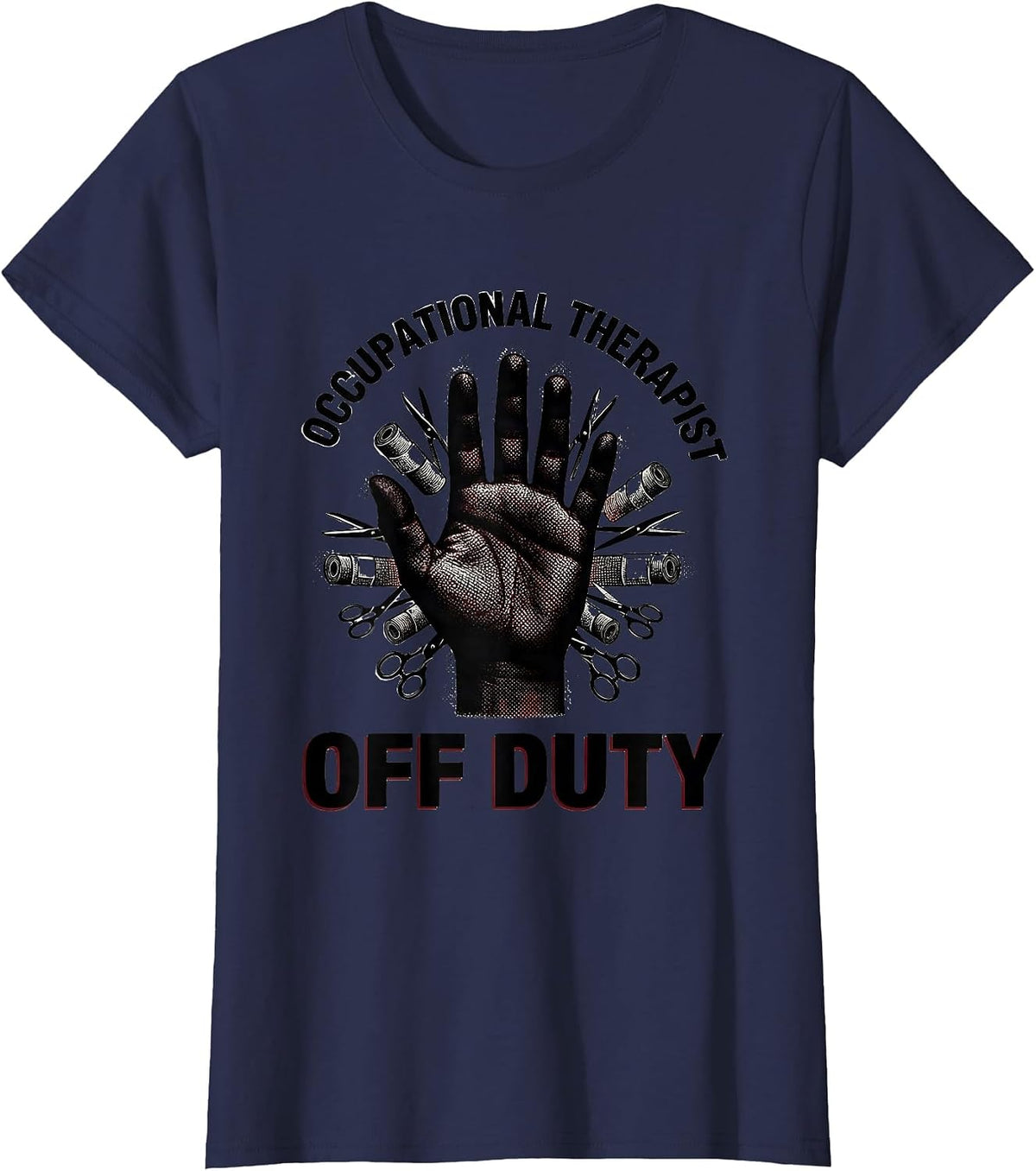 Women's Occupational Therapist Off Duty OT Design T-Shirt - Navy Blue