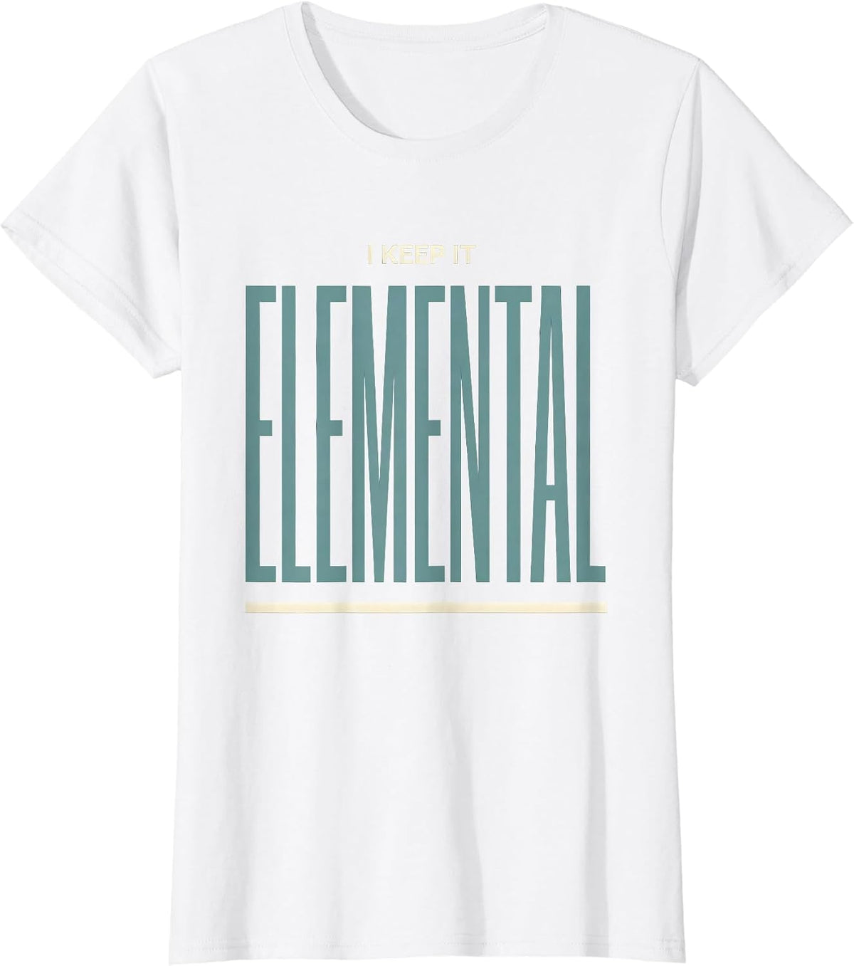 I Keep It Elemental Minimalist Chemistry Pun Science Teacher T-Shirt - White