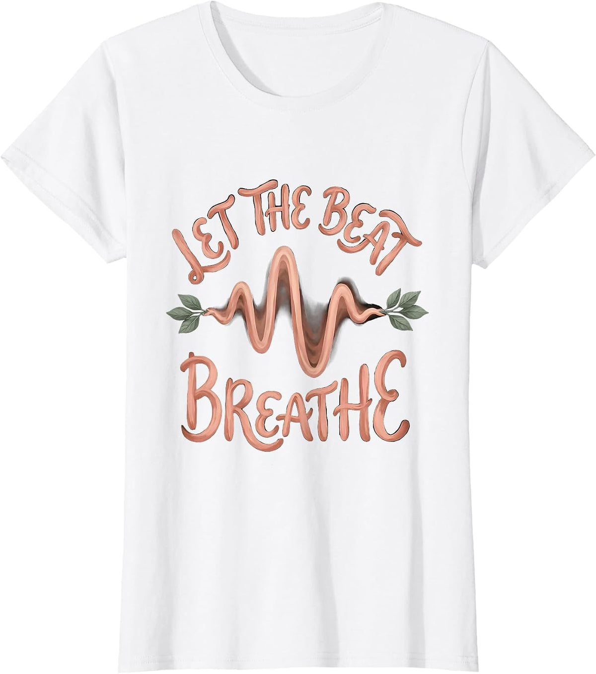 Women's Let the Beat Breathe Hip Hop Music Design T-Shirt - White