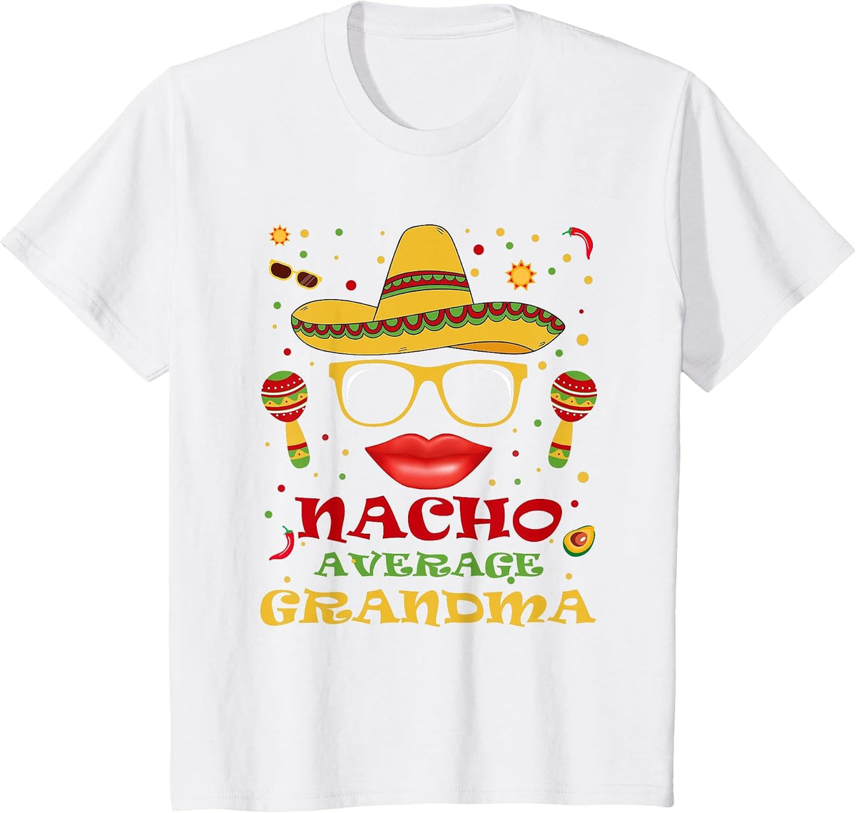 Funny Nacho Average Grandma Tee Cinco de Mayo Lover Mexican T-Shirt - White