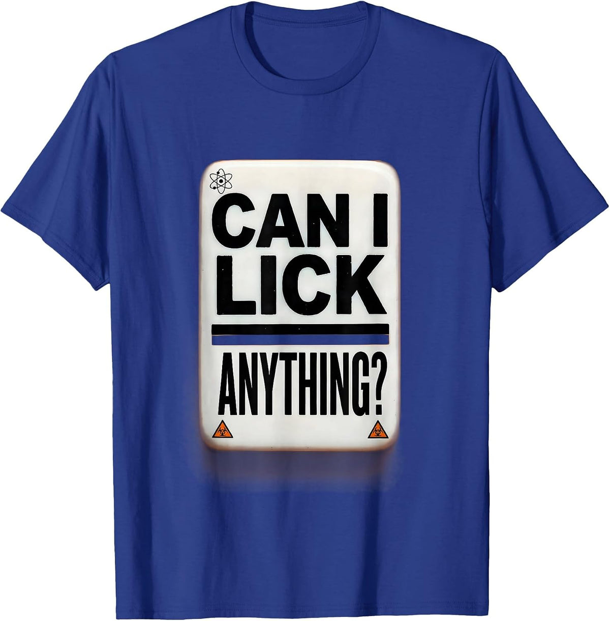 Can I Lick Anything Funny Periodic Table Science Teacher T-Shirt - Royal Blue