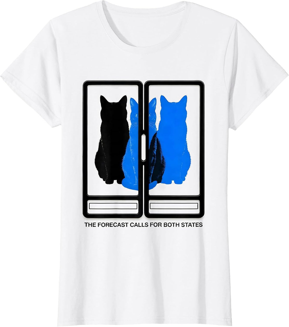 The Forecast Calls For Both States Funny Physics Nerd Cat T-Shirt - White
