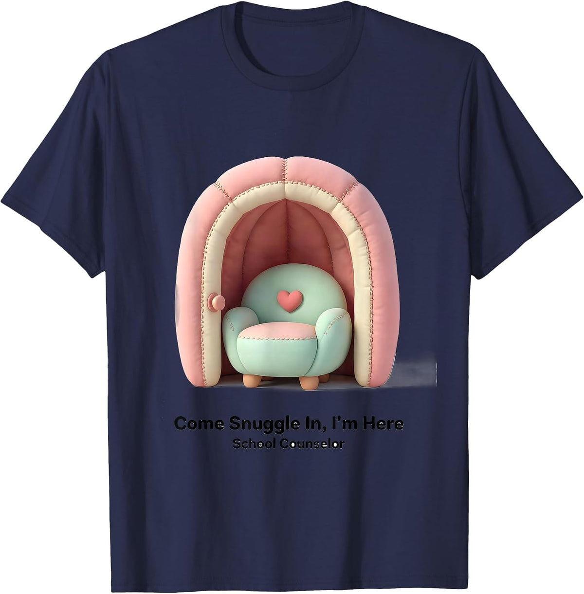 Come Snuggle In, I'm Here — School Counselor Cute T-Shirt - Navy Blue