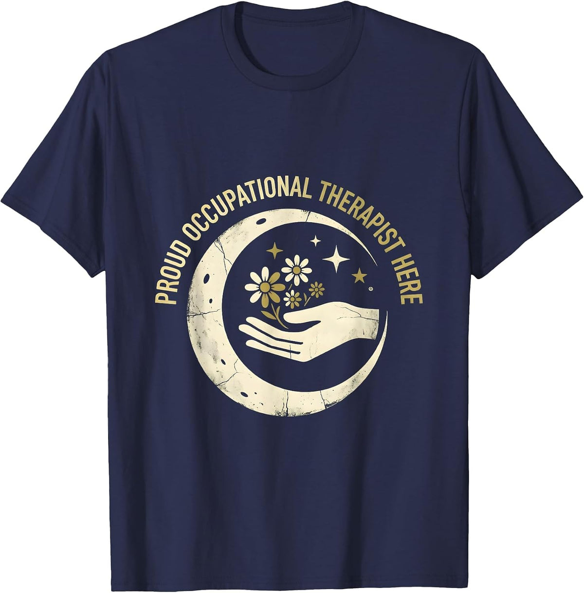 Men's Proud Occupational Therapist Here OT Design T-Shirt - Navy Blue