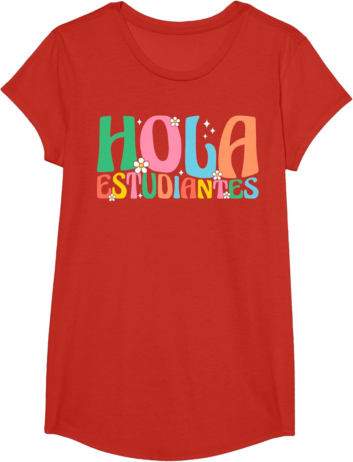 Hola Estudiantes Maestra Back to School Spanish Teacher T-Shirt - Girls Red