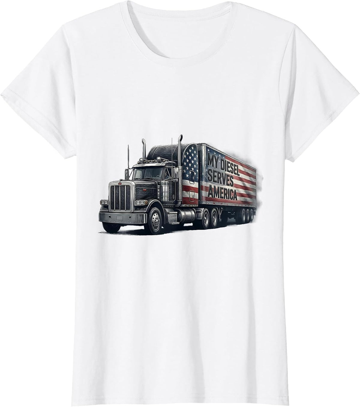 Women's My Diesel Serves America Patriotic Semi Truck Driver Trucker T-Shirt - White