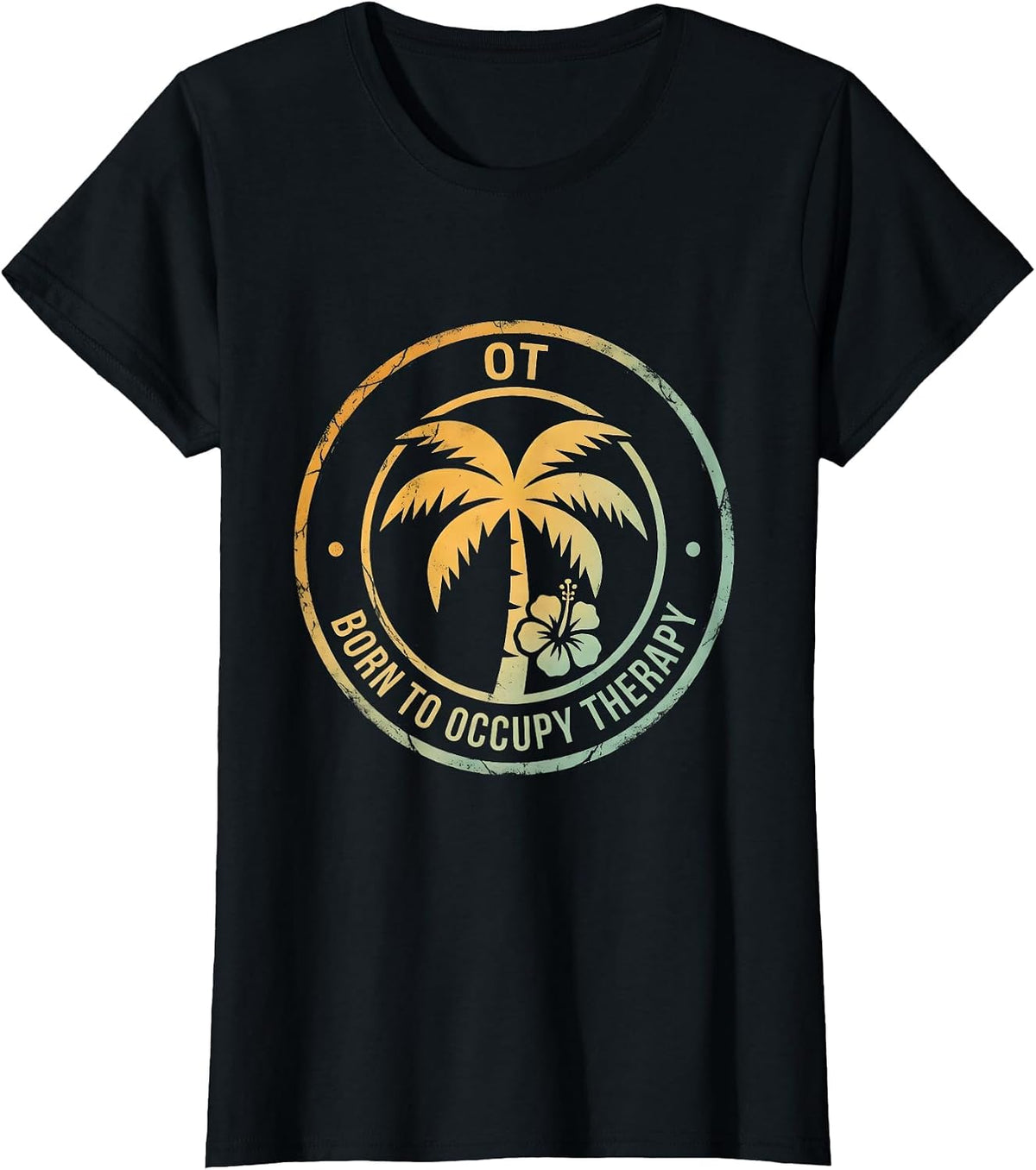 Born to Occupy Therapy Occupational Therapist T-Shirt - Black