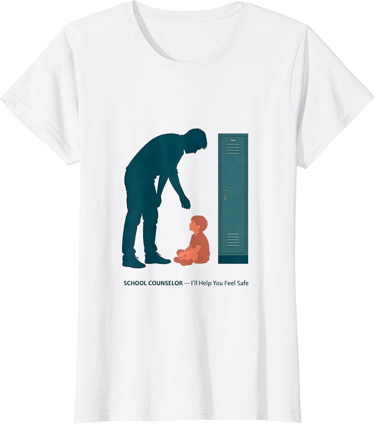 School Counselor — I’ll Help You Feel Safe Support Staff T-Shirt - White