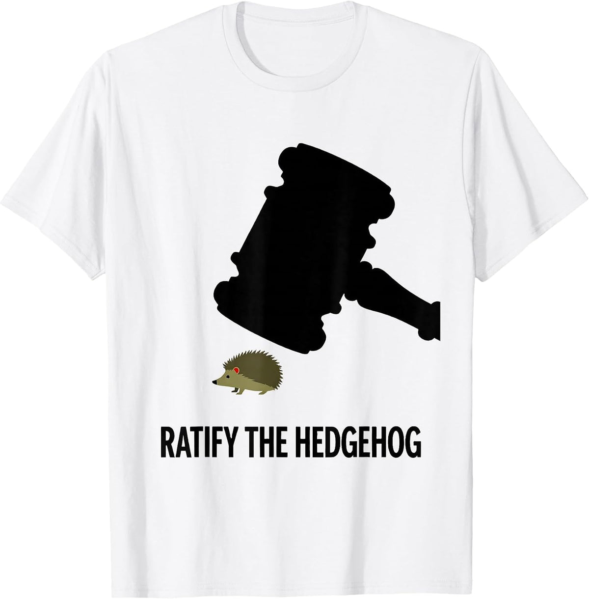 Men's Ratify The Hedgehog Whimsical Animal Lover Gift T-Shirt - White
