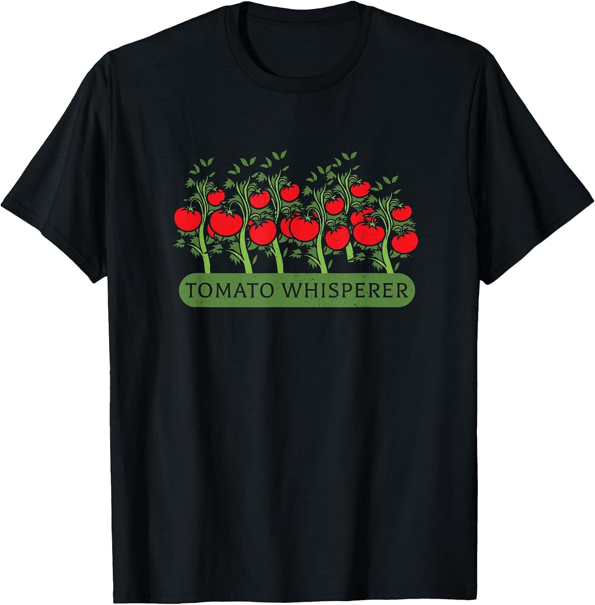 Tomato Whisperer Love Growing Tomatoes T-Shirt - Black
