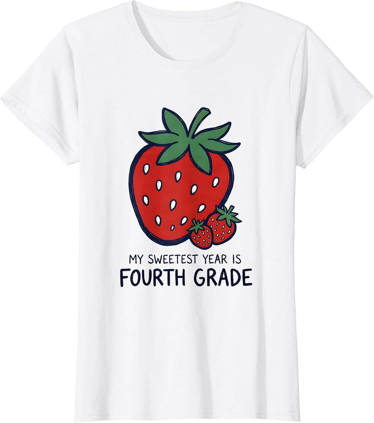 My Sweetest Year Is Fourth Grade Whimsical Teacher Back T-Shirt - White