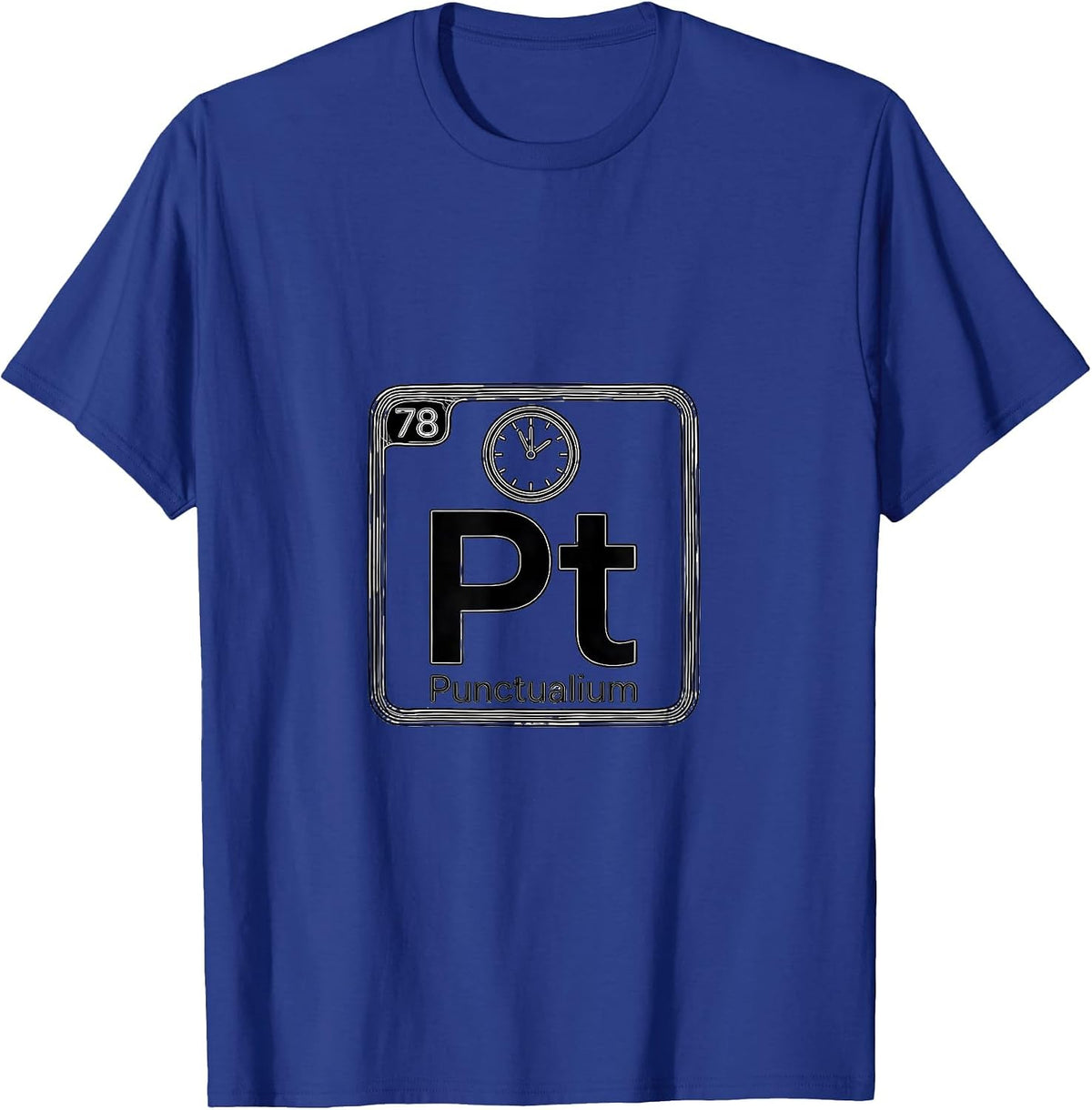 Men's 78 Pt Punctualium Funny Periodic Table Chemistry Nerd Gift T-Shirt - Royal Blue