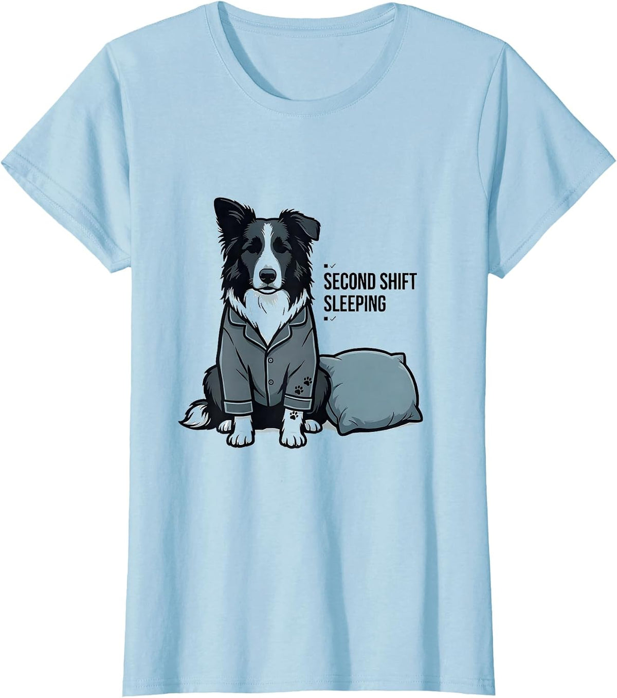 Women's Second Shift Sleeping Minimalist Border Collie Pajama T-Shirt - Baby Blue