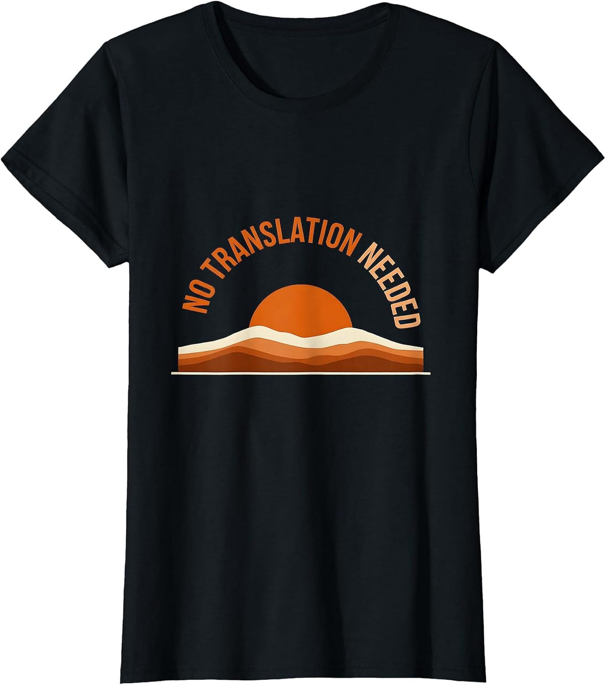 No Translation Needed Spanish Teacher Design T-Shirt - Black