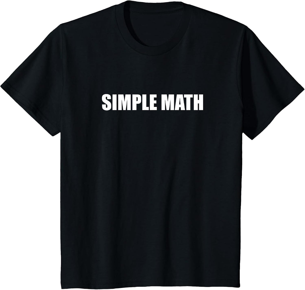 Simple Math - What Is It T-Shirt - Black