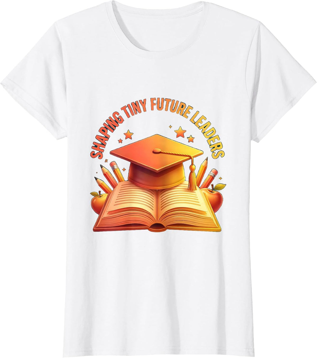 Women's Shaping Tiny Future Leaders 4th Grade Teacher T-Shirt - White