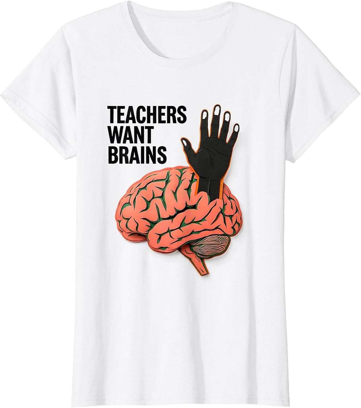 Women's Teachers Want Brains Funny Zombie Teacher Halloween Costume T-Shirt - White