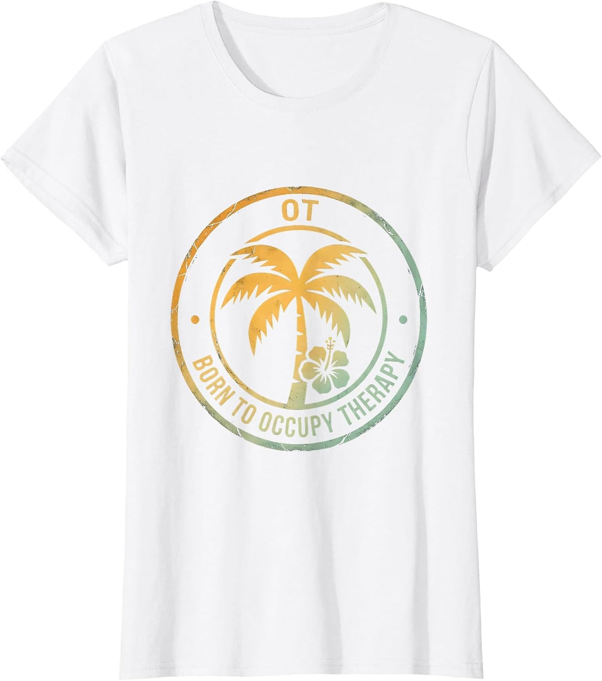 Born to Occupy Therapy Occupational Therapist T-Shirt - White