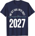 We Set Sail Into 2027 Festive New Year Party Family Matching T-Shirt - Navy Blue