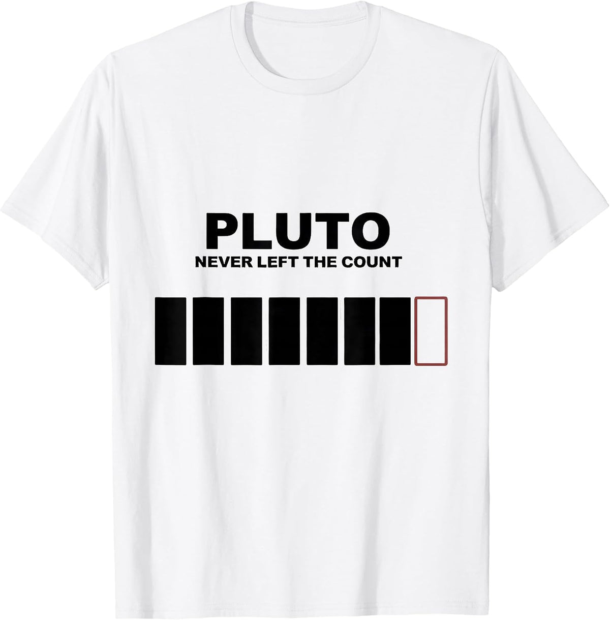 Men's Pluto, Never Left The Count Funny Astronomy Space Enthusiast T-Shirt - White