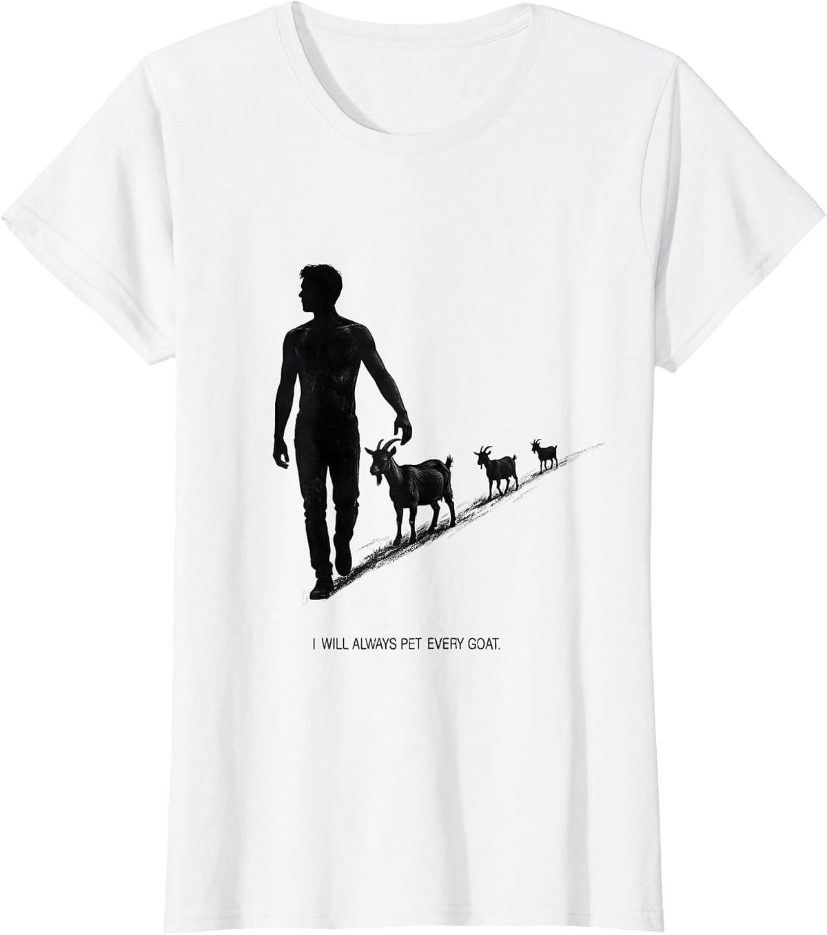 Women's I Will Always Pet Every Goat Funny Animal Lover Humor T-Shirt - White