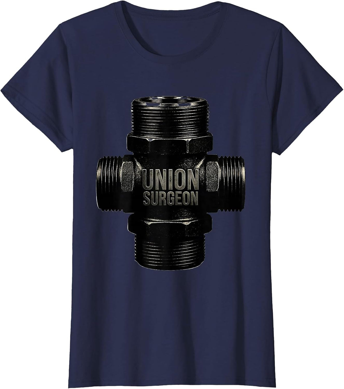 Women's Union Surgeon Funny Plumber Pipefitter Steamfitter Humor T-Shirt - Navy Blue