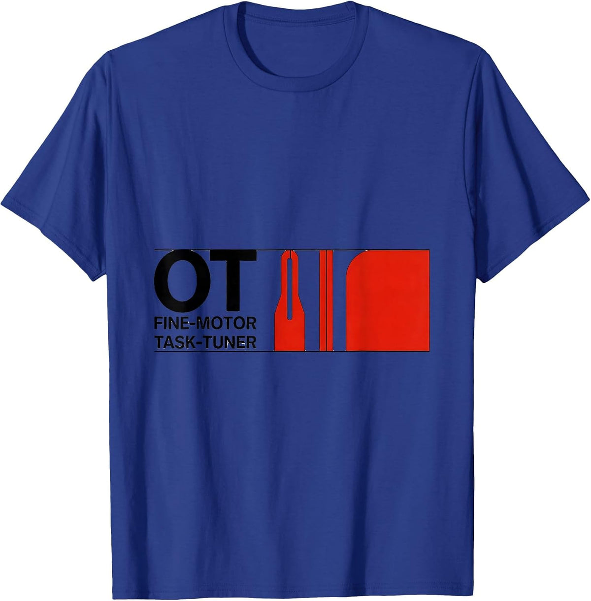 Men's OT, Fine-Motor Task-Tuner Occupational Therapy OT Therapist T-Shirt - Royal Blue