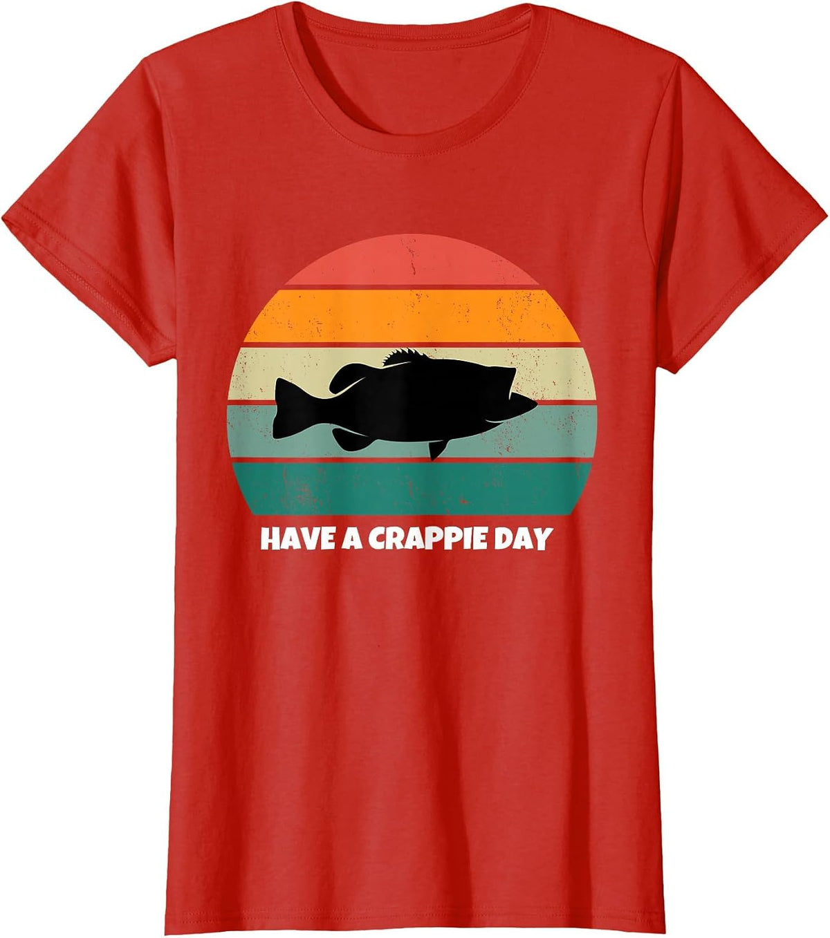 Have a Crappy Day Vintage Retro - Funny Bass Fishing T-Shirt - Red