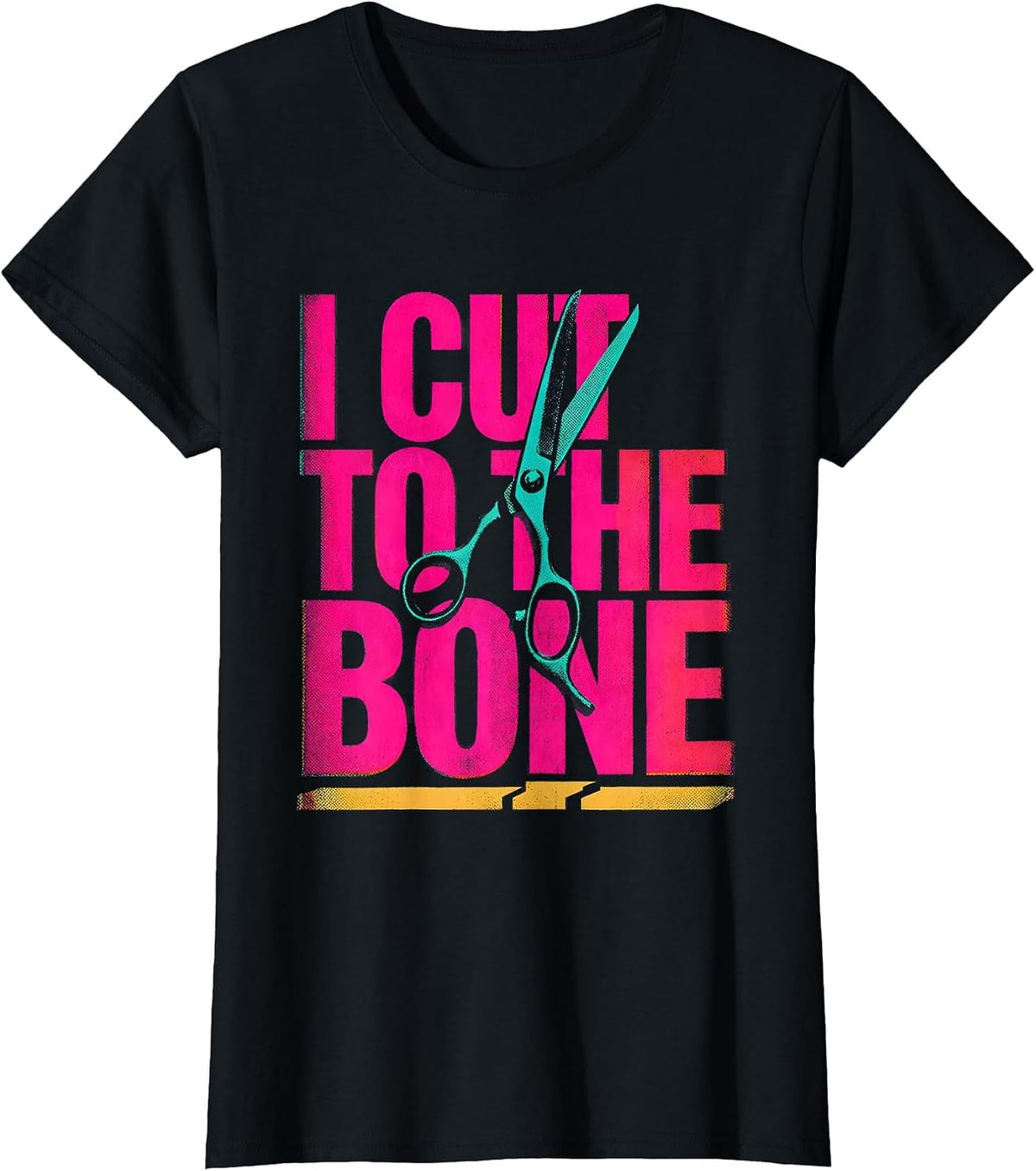 Women's I Cut To The Bone Risograph Hairdresser Barber Humor T-Shirt - Black