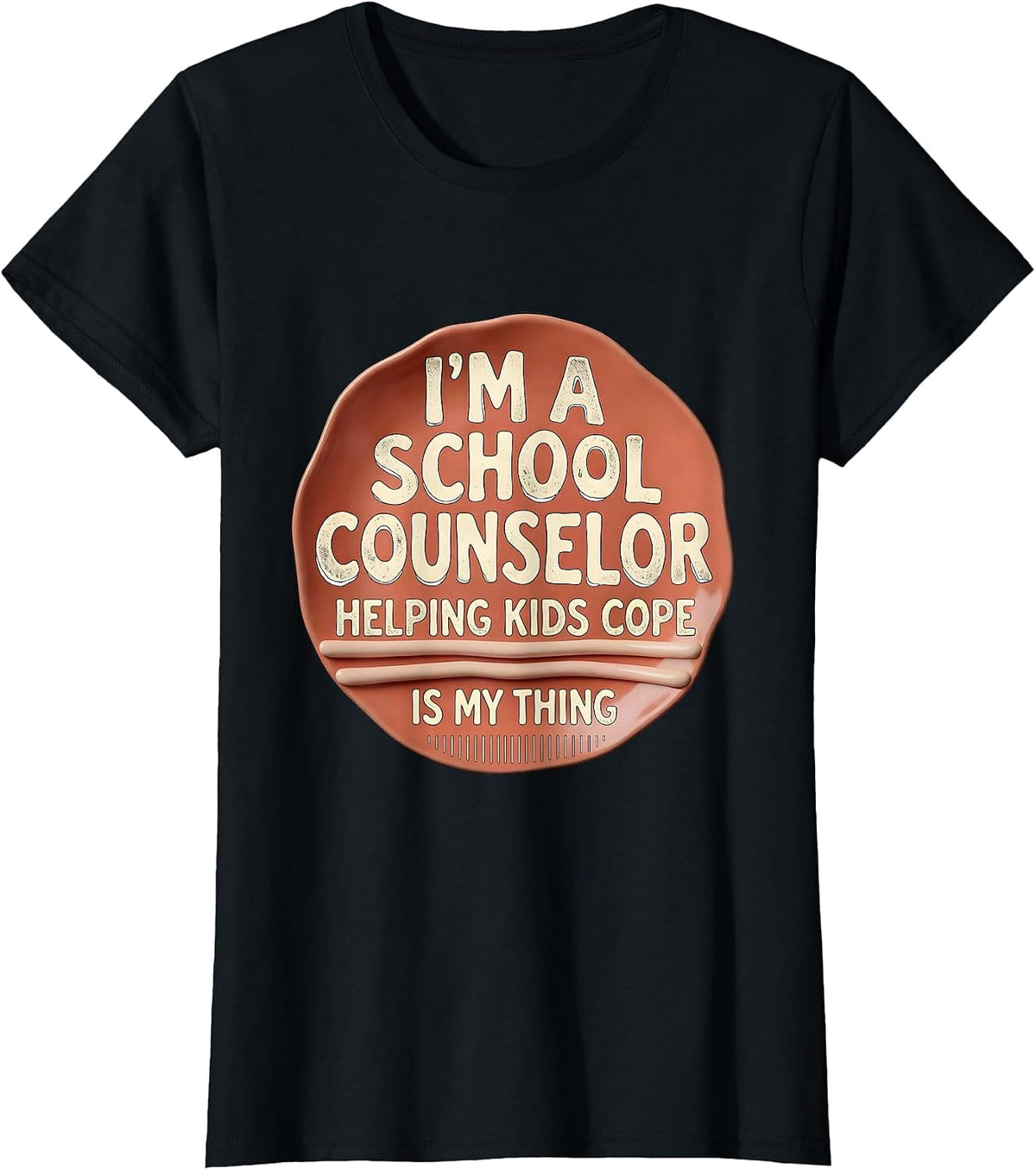 Women's I'm a School Counselor—Helping Kids Cope Is My Thing Funny T-Shirt - Black