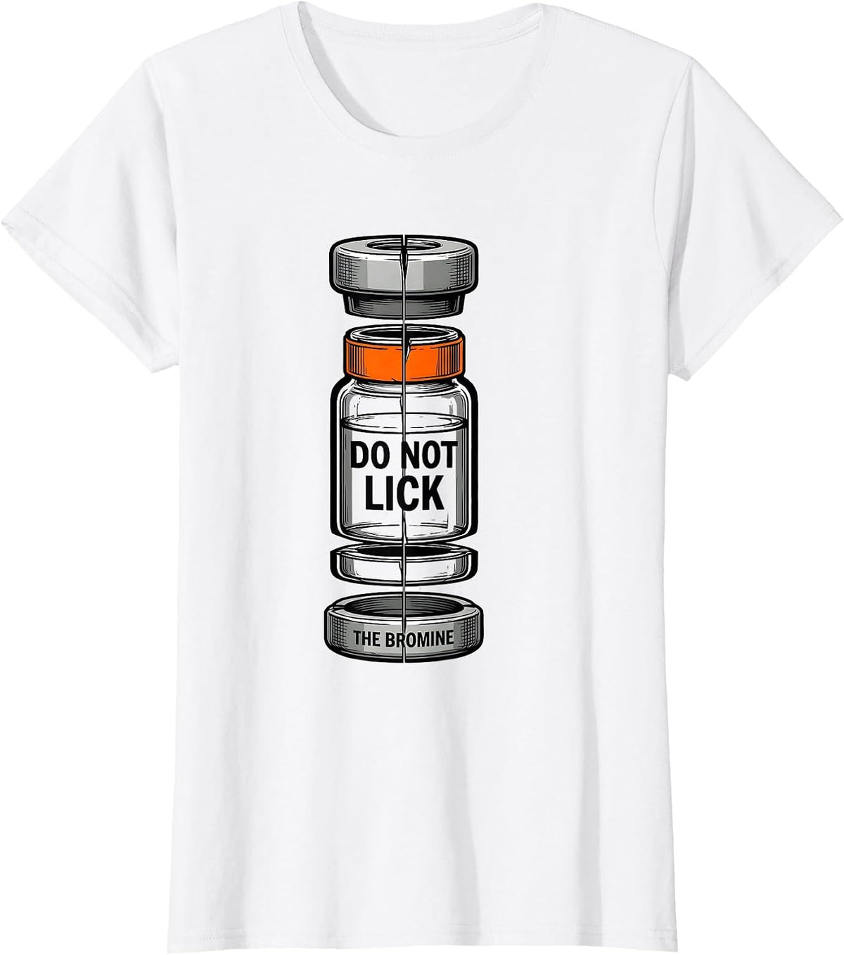 Do Not Lick The Bromine Funny Periodic Table Chemistry T-Shirt - White
