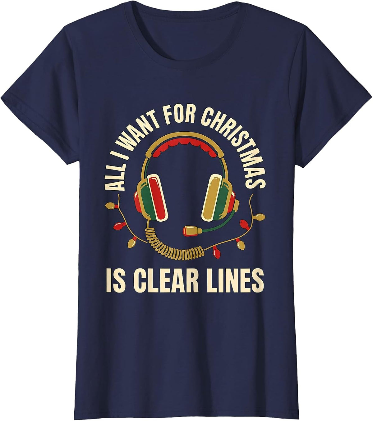 All I Want For Christmas Is Clear Lines 911 Dispatcher T-Shirt, Women, Navy Blue, XX-Large - As Pictured