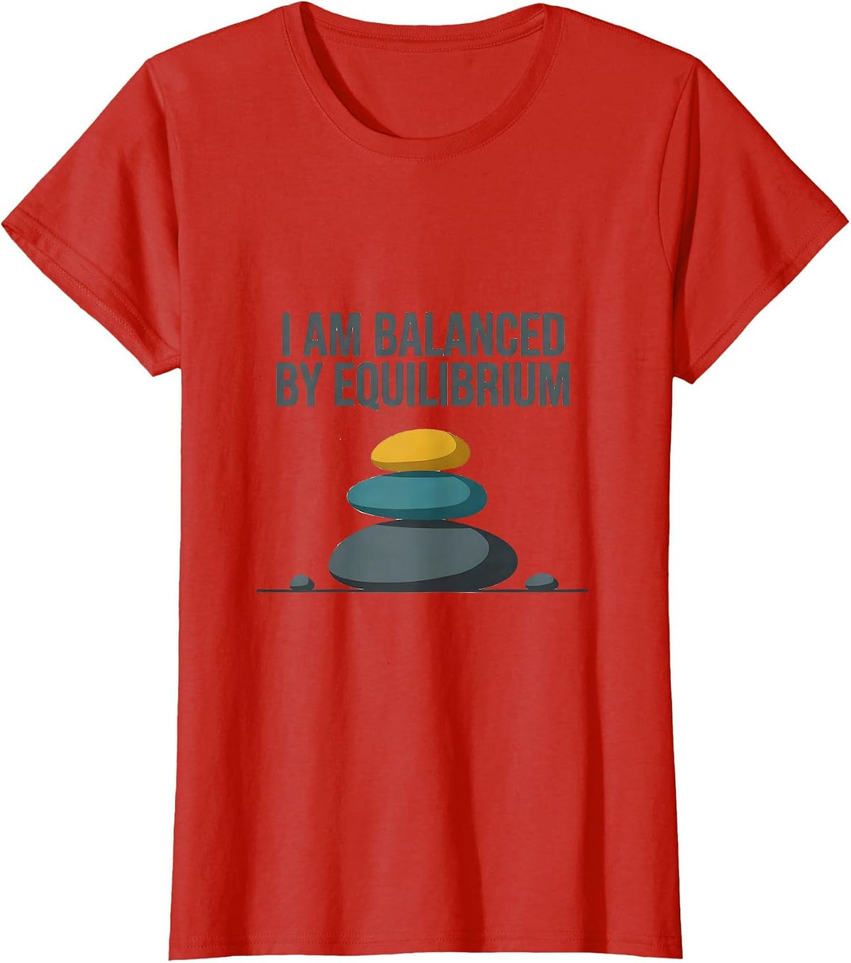 I Am Balanced By Equilibrium Funny Physics Pun Humor T-Shirt - Red