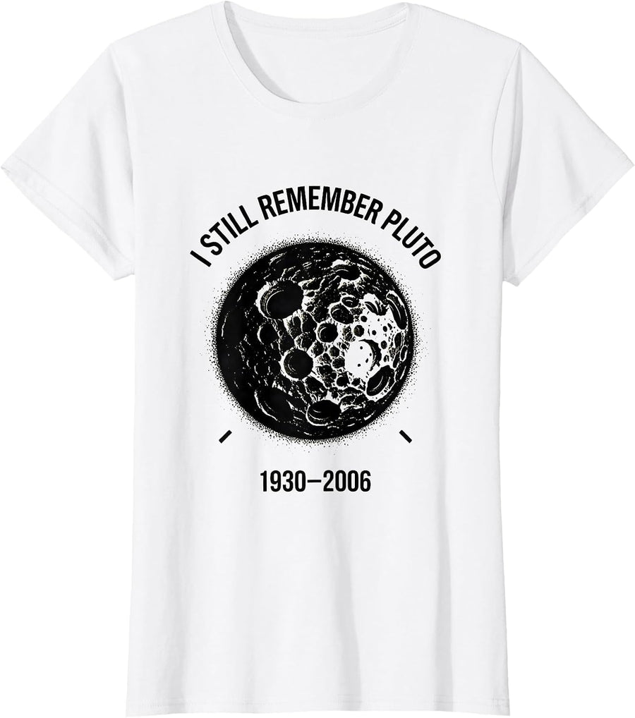 Women's I Still Remember Pluto 1930-2006 Vintage Retro Astronomy T-Shirt - White