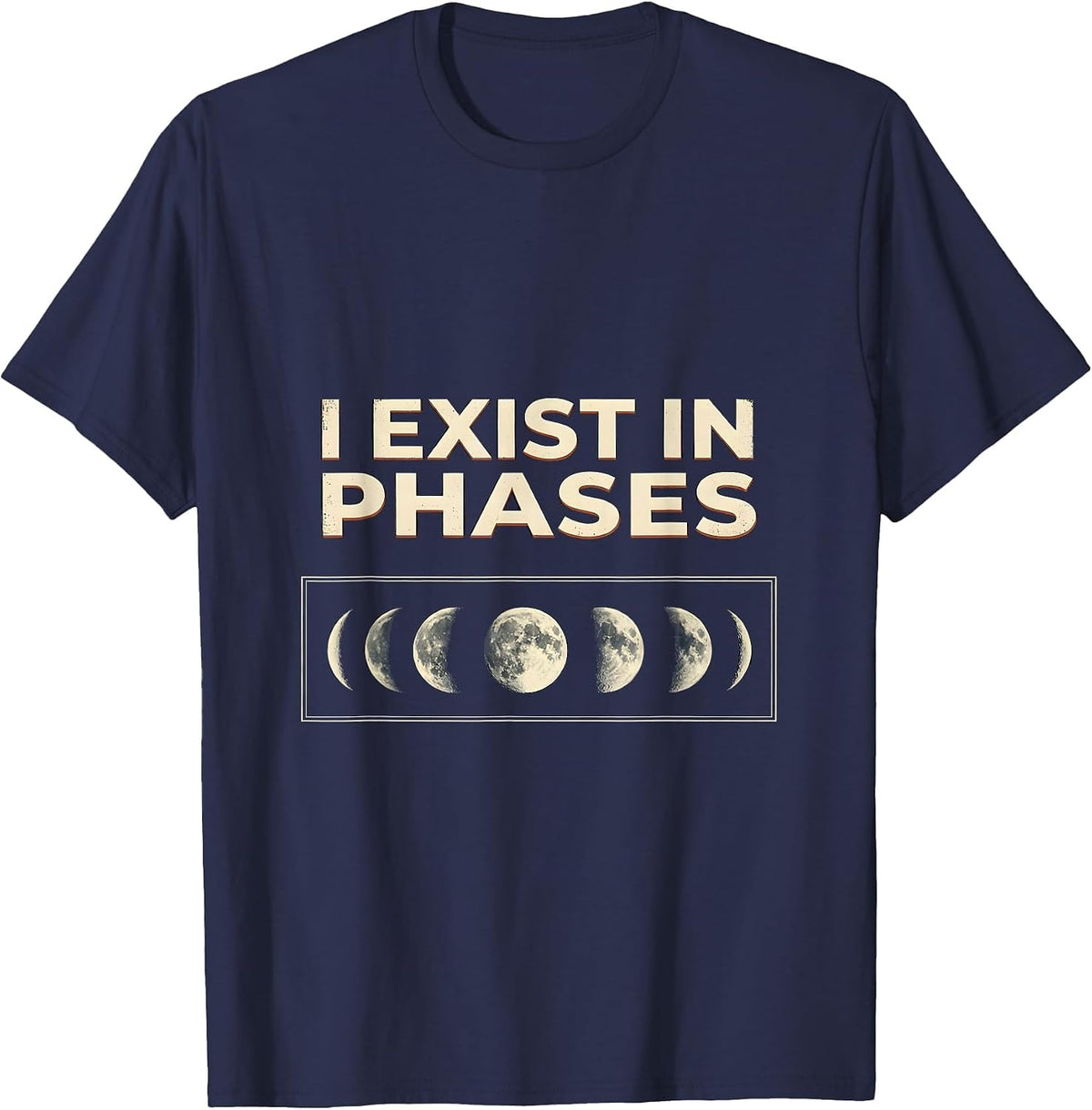 Men's I Exist In Phases Vintage Moon Phases Celestial Astronomy T-Shirt - Navy Blue