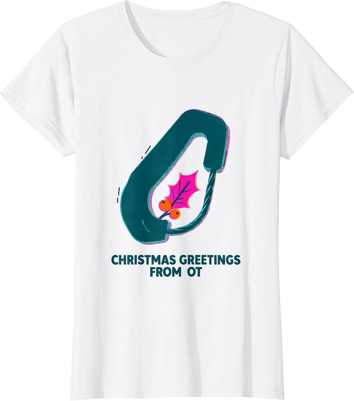 Christmas Greetings From OT Funny Occupational Therapy T-Shirt - White