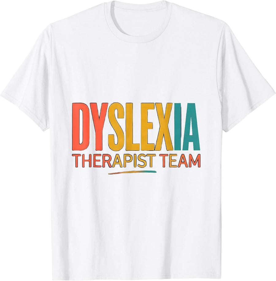 Men's Dyslexia Therapist Team Colorful Dyslexia Teacher Squad T-Shirt - White