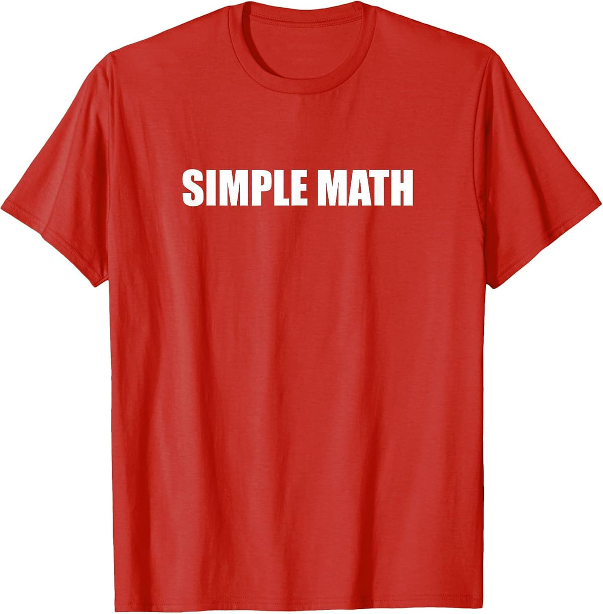 Simple Math - What Is It T-Shirt - Red
