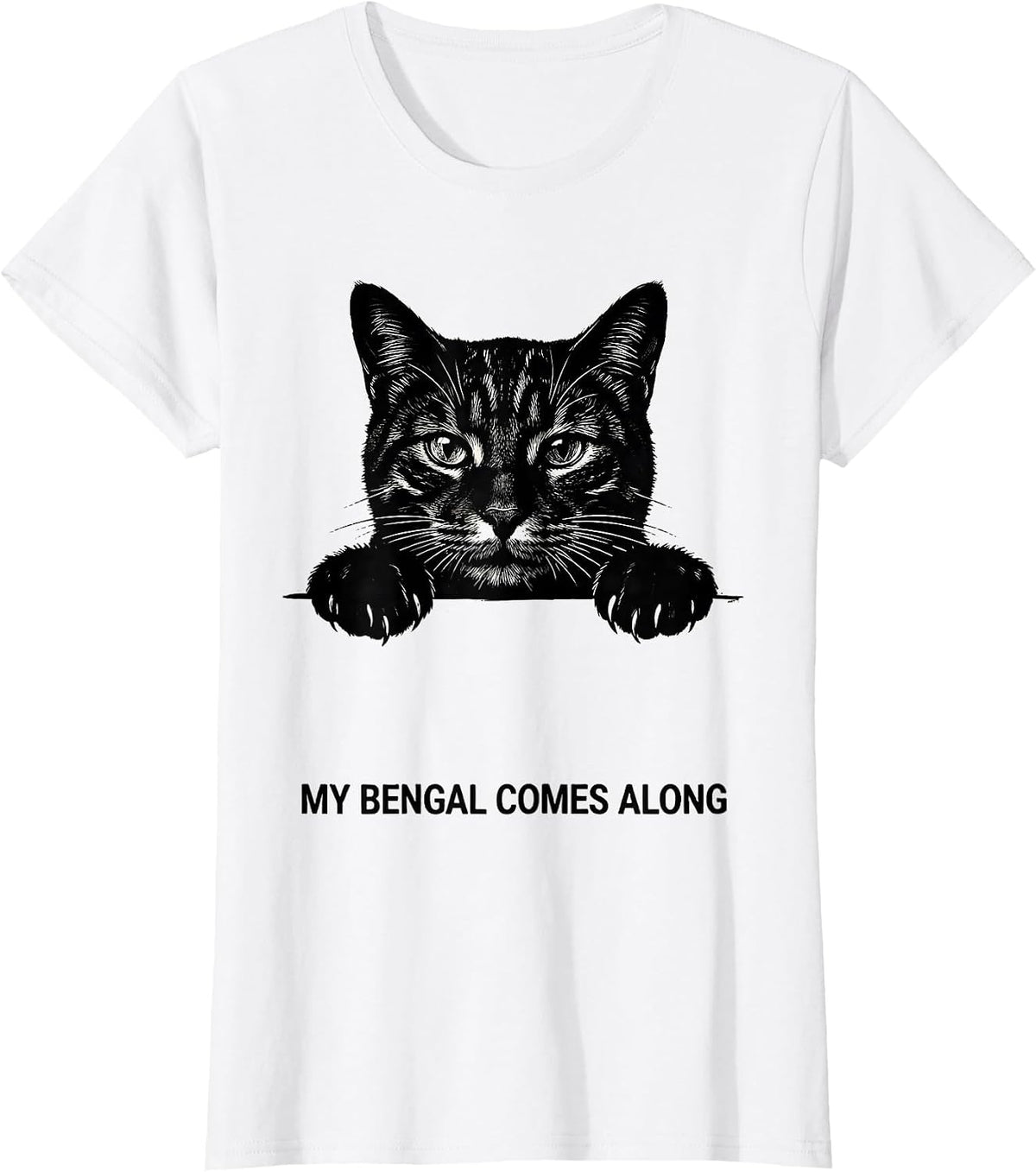 Women's My Bengal Comes Along Cute Cat Lover Pocket Pet Novelty T-Shirt - White
